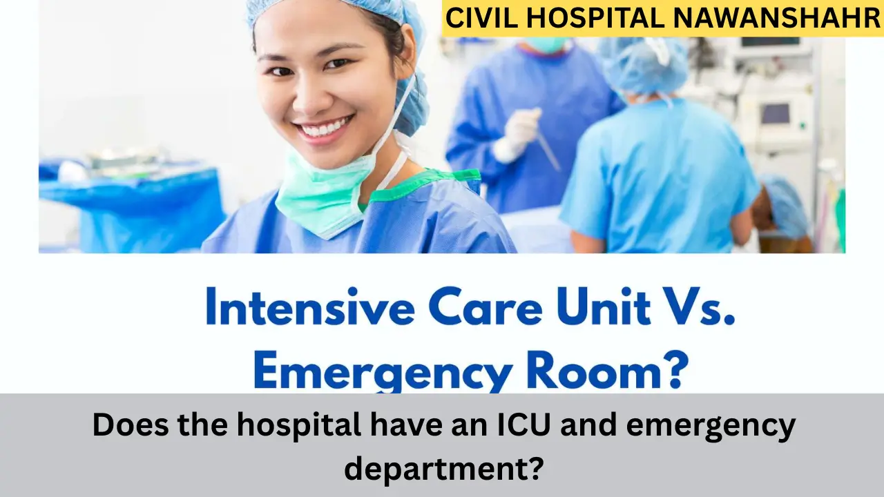 Does the Hospital have an ICU and Emergency Department